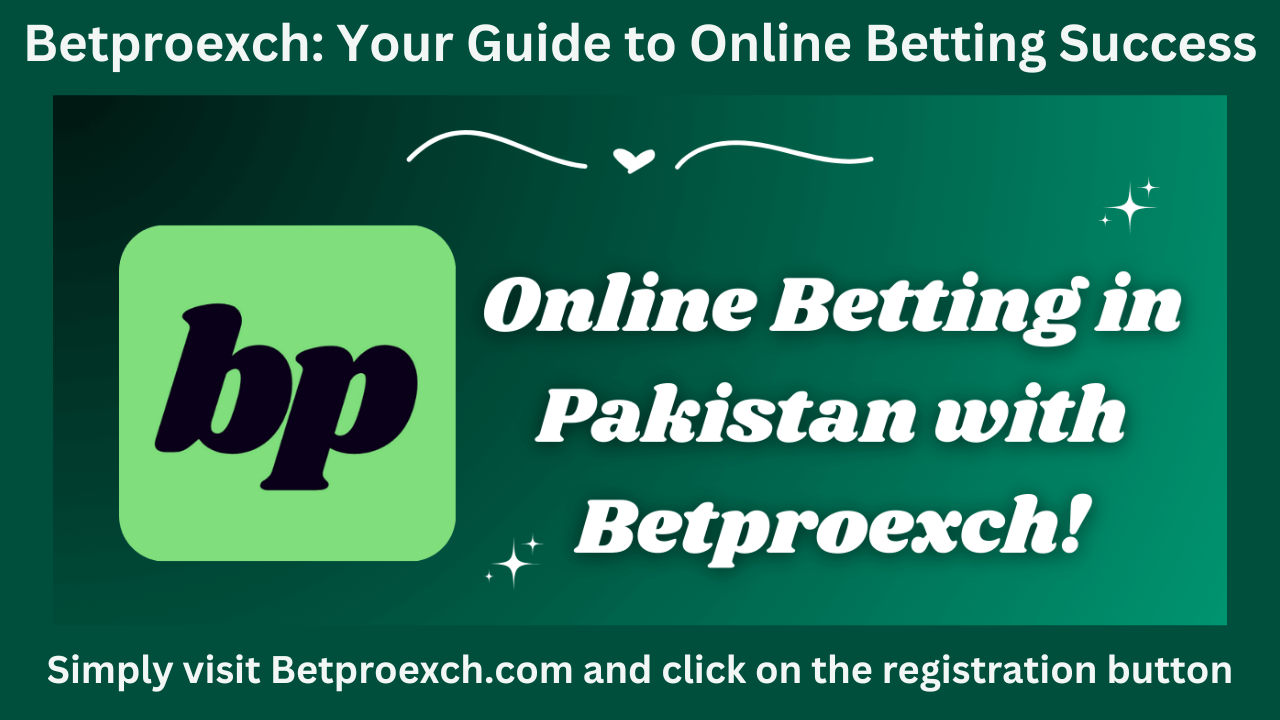 Betproexch: Your Guide to Online Betting Success