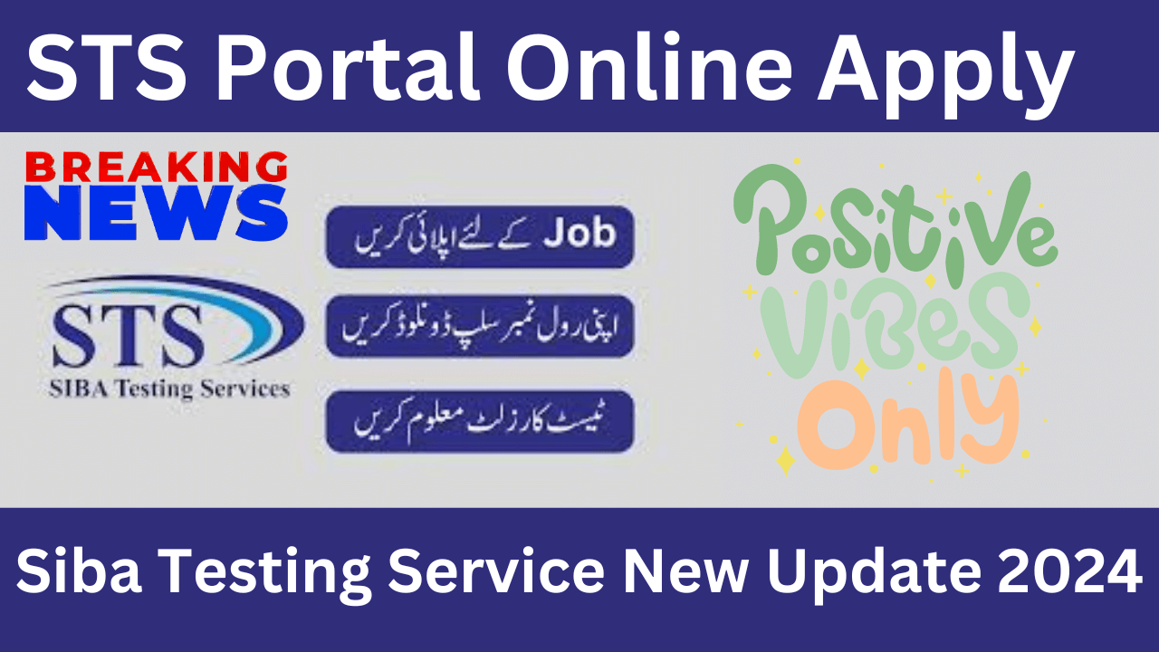 STS Portal Online Apply Siba Testing Service New Update 2024